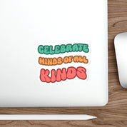 Autism Acceptance 2025 - Celebrate Minds of All Kinds Sticker