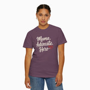 Mama Advocate Hero Comfort Colors Tee