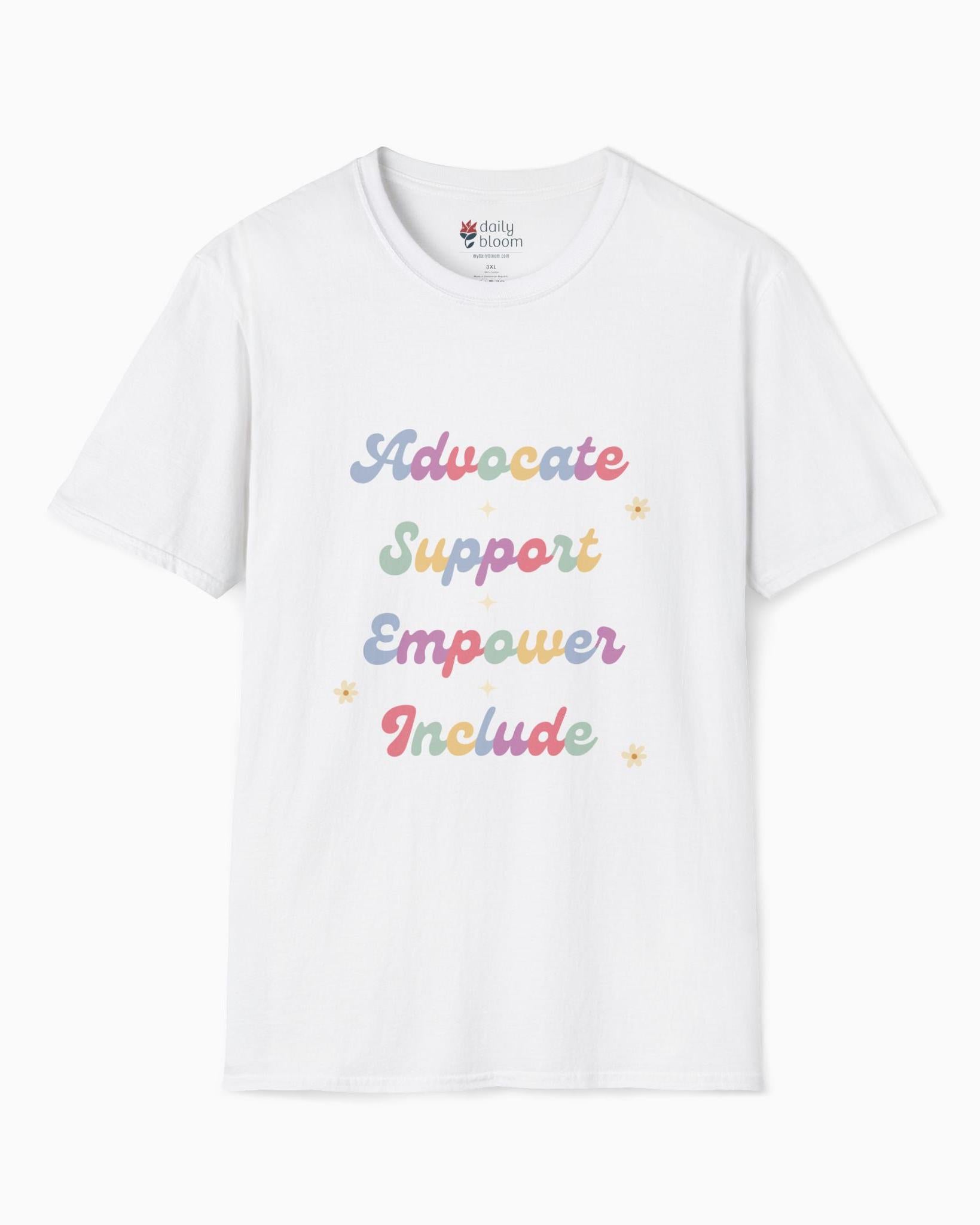 Advocate Support Empower Include Tee-White-Neurodiversity, ADHD & Autism Awareness & Acceptance T-Shirt by Daily Bloom