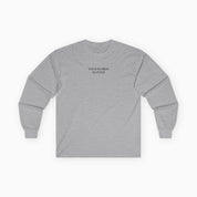 Your Words Matter Long Sleeve T-Shirt