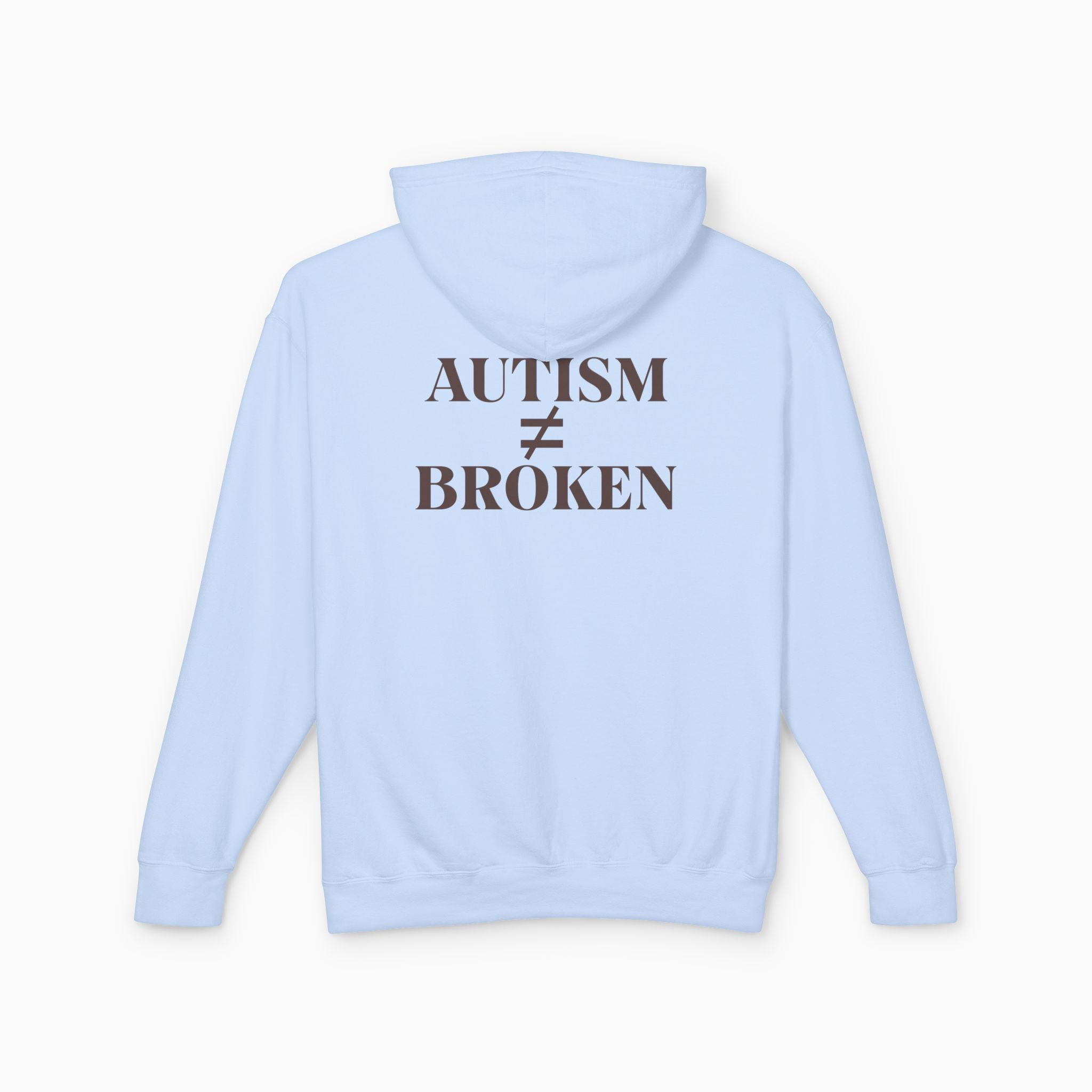 Autism ≠ Broken Comfort Colors Lightweight Hoodie
