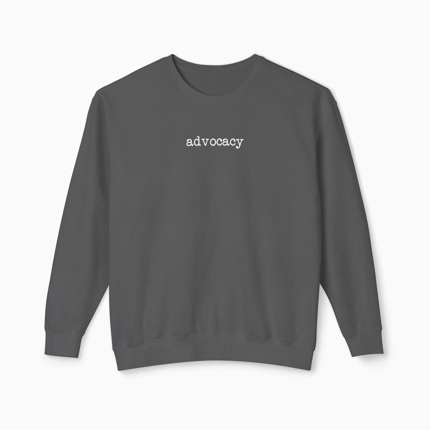Advocacy Statement Comfort Colors Lightweight Sweatshirt