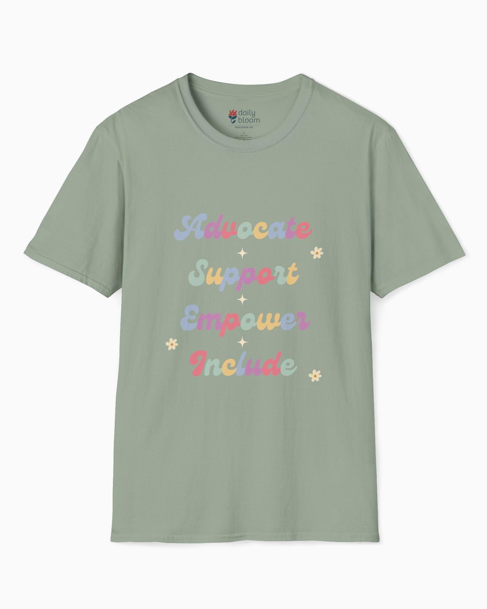 Advocate Support Empower Include Tee-Sage-Neurodiversity, ADHD & Autism Awareness & Acceptance T-Shirt by Daily Bloom