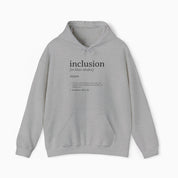 Inclusion Definition - Southern Style Hoodie