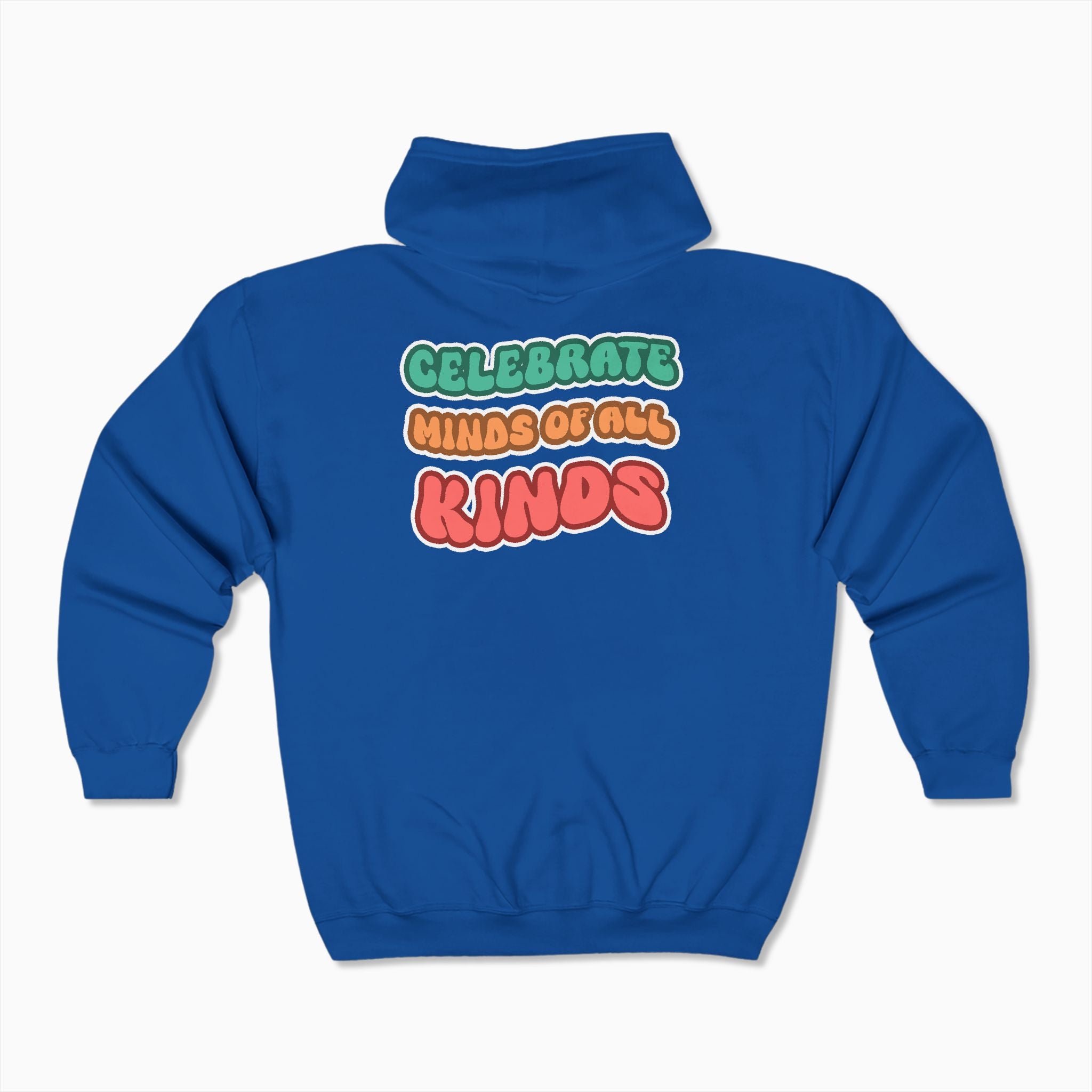 Autism Awareness 2025 - Celebrate Minds of All Kinds Zip Up Hoodie