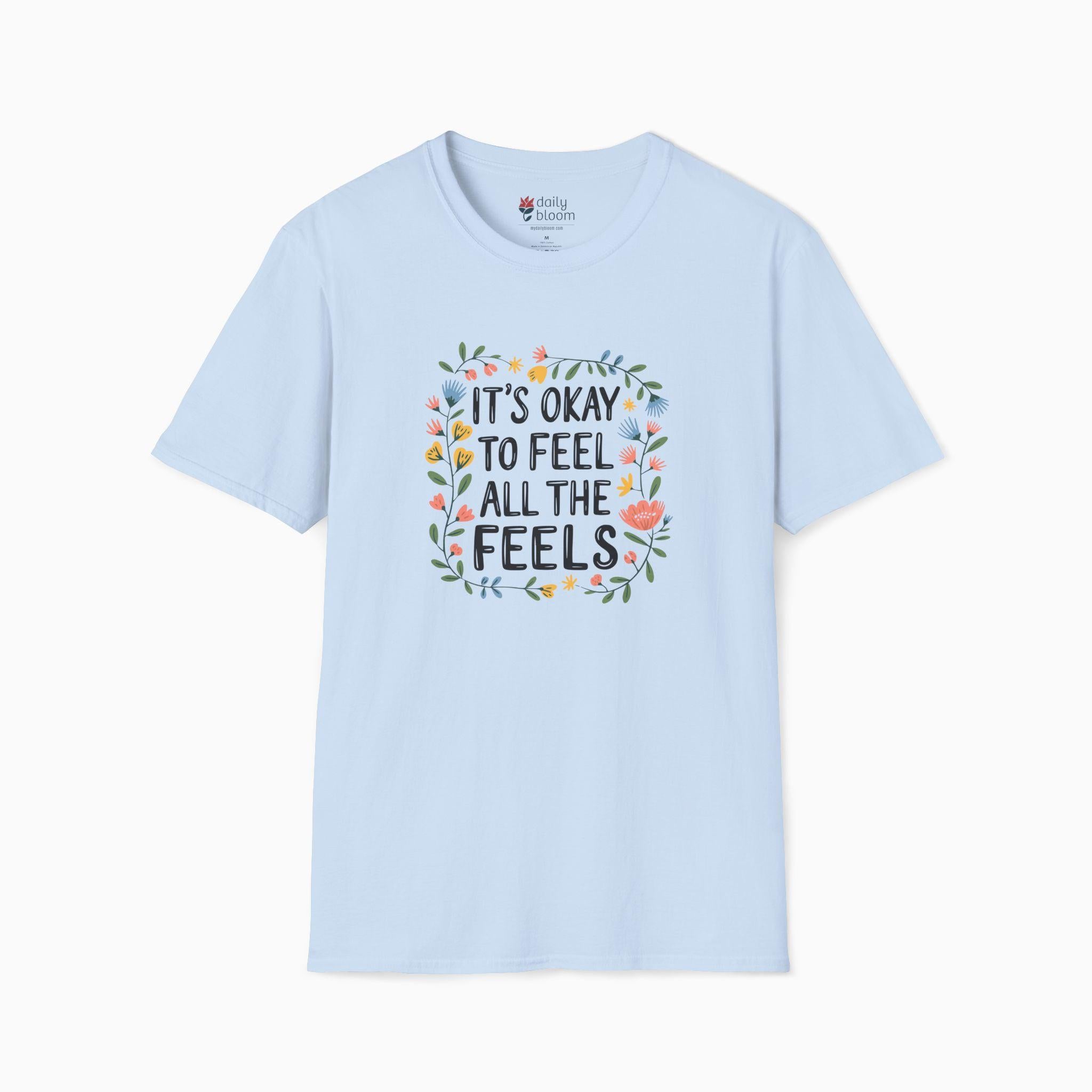 It's Okay To Feel All The Feels Tee-Light Blue-Neurodiversity, ADHD & Autism Awareness & Acceptance T-Shirt by Daily Bloom