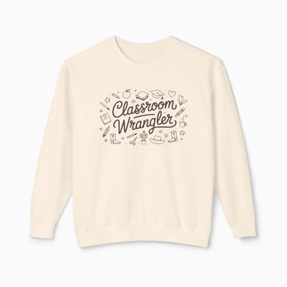 Classroom Wrangler Comfort Colors Lightweight Sweatshirt