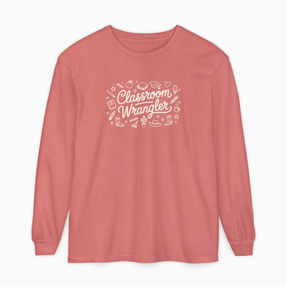 Classroom Wrangler Comfort Colors Long Sleeve T-Shirt