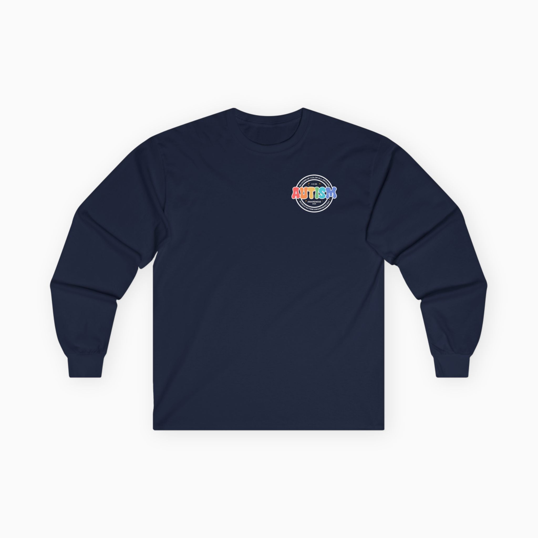 Autism Awareness 2025 - Blooms of Color All Around Long Sleeve Tee