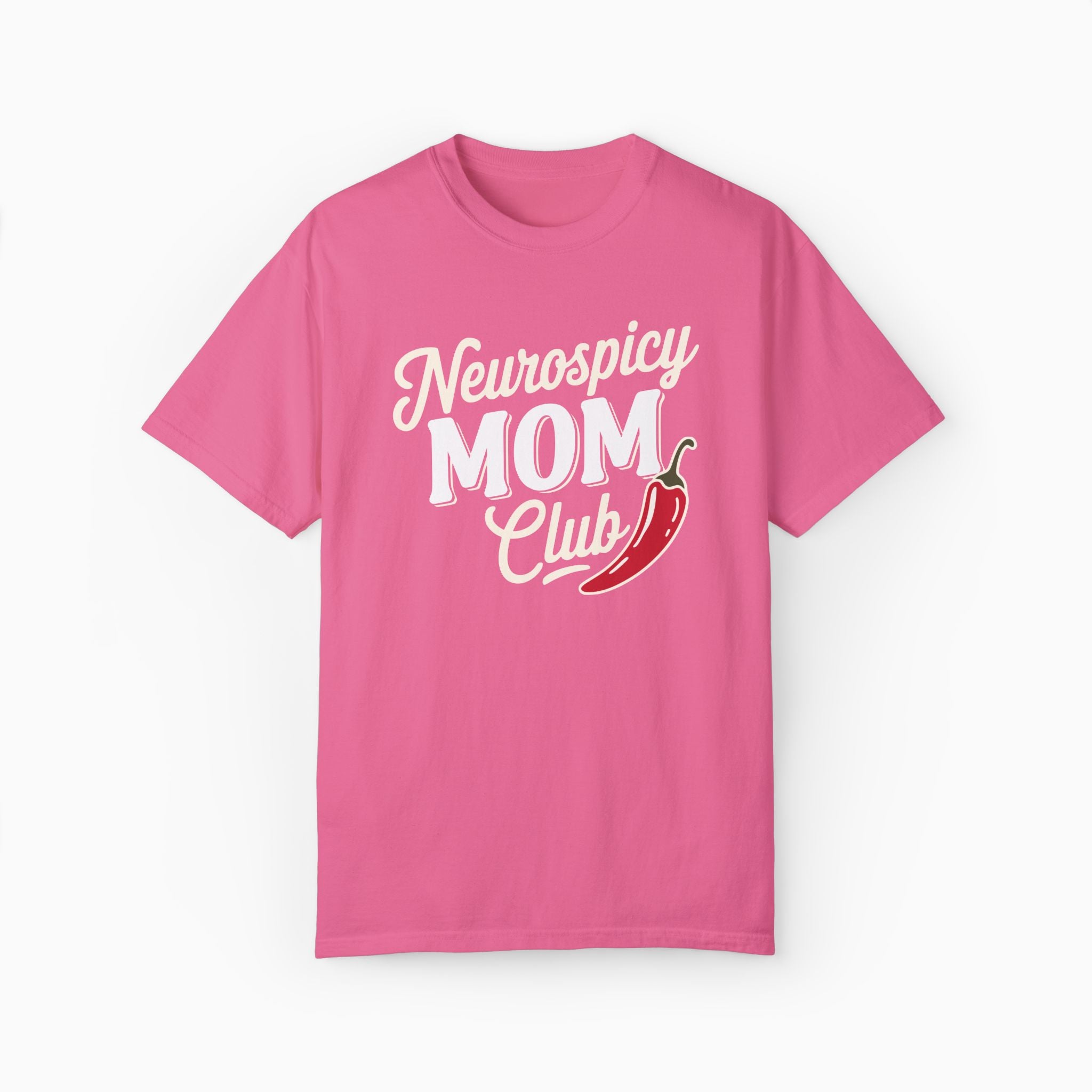Neurospicy Mom Club Comfort Colors Tee