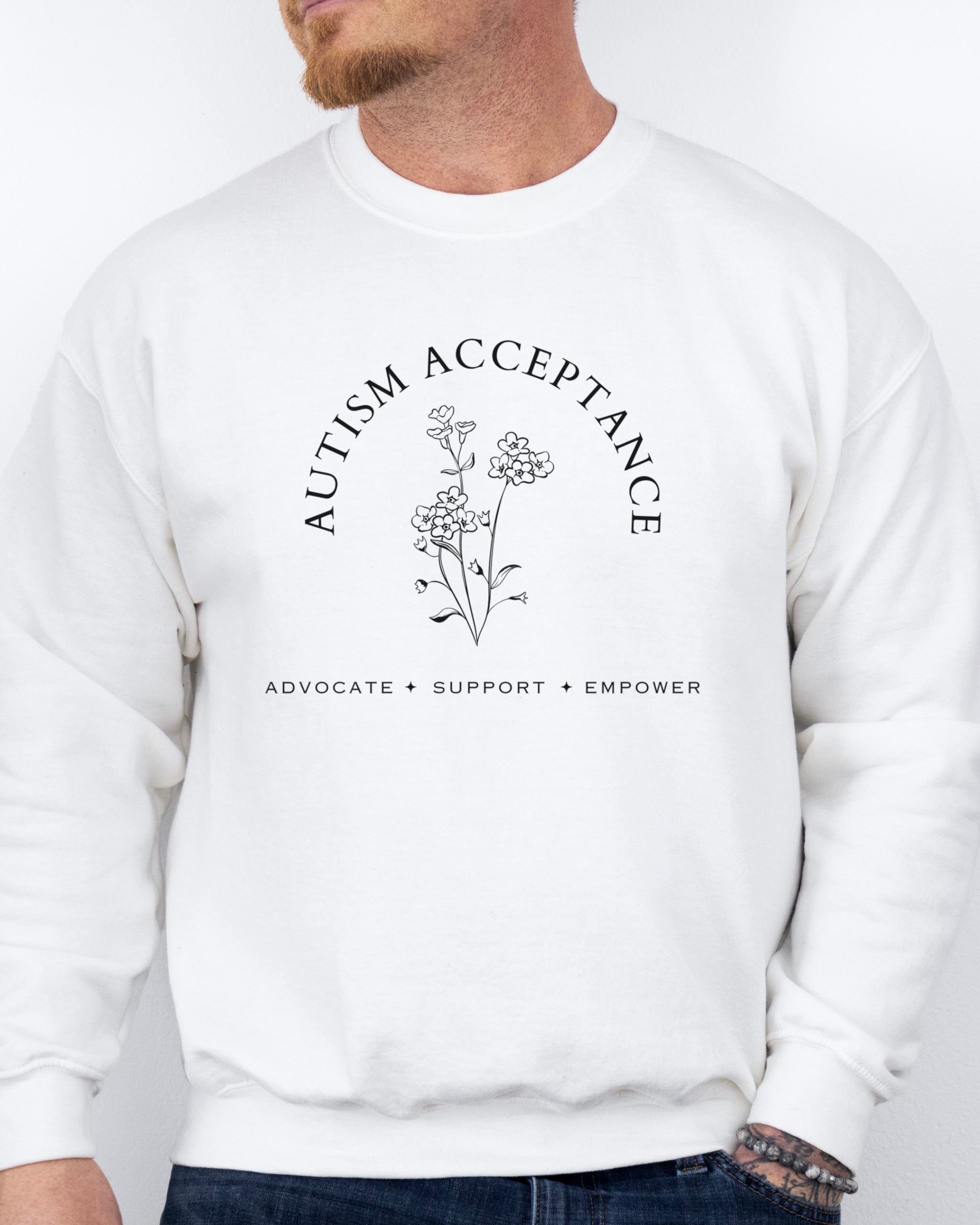 Autism Acceptance - Advocate Support Empower Sweatshirt