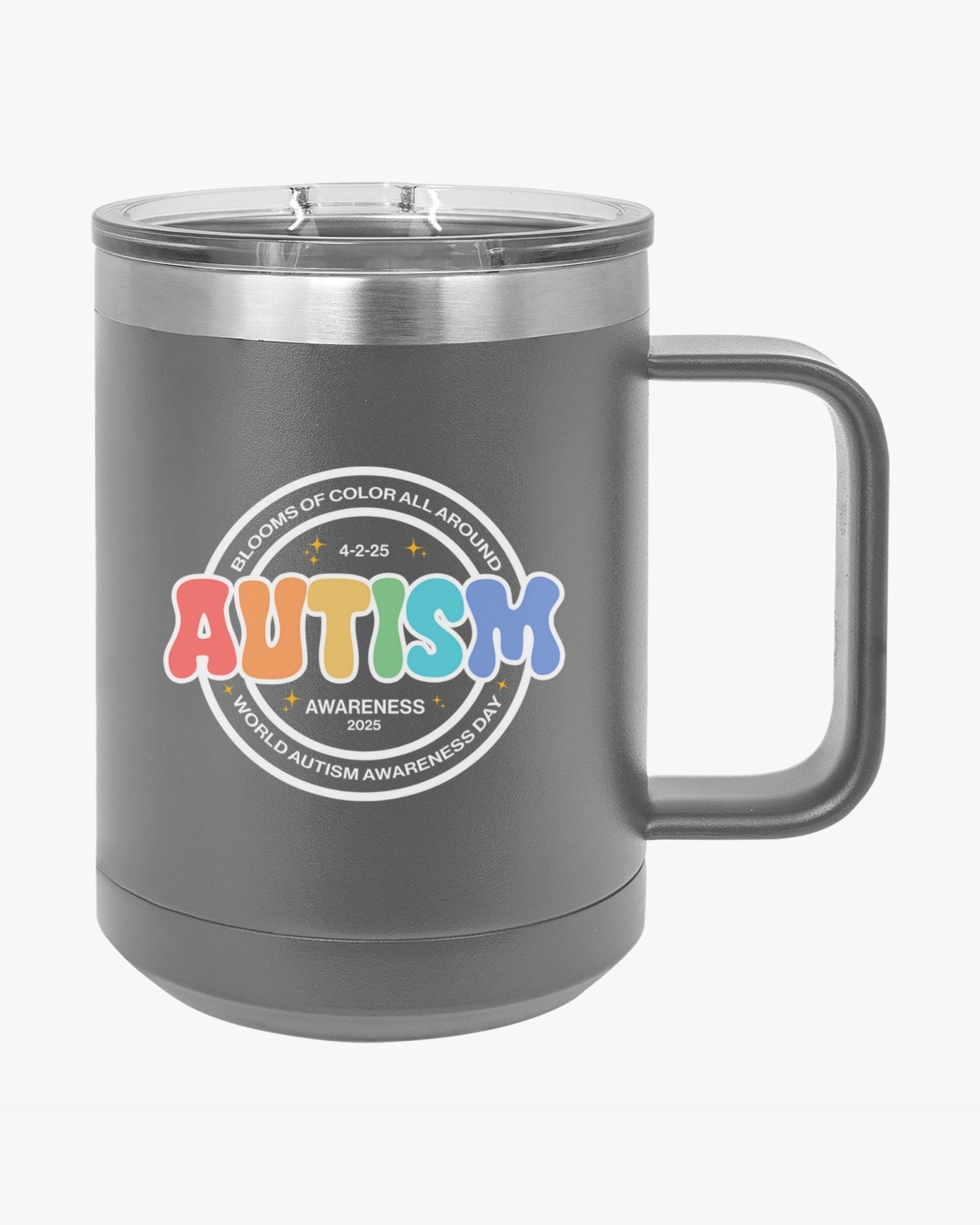 Autism Mug - Autism Awareness 2025 - Blooms of Color All Around Coffee Mug Tumbler - Daily Bloom