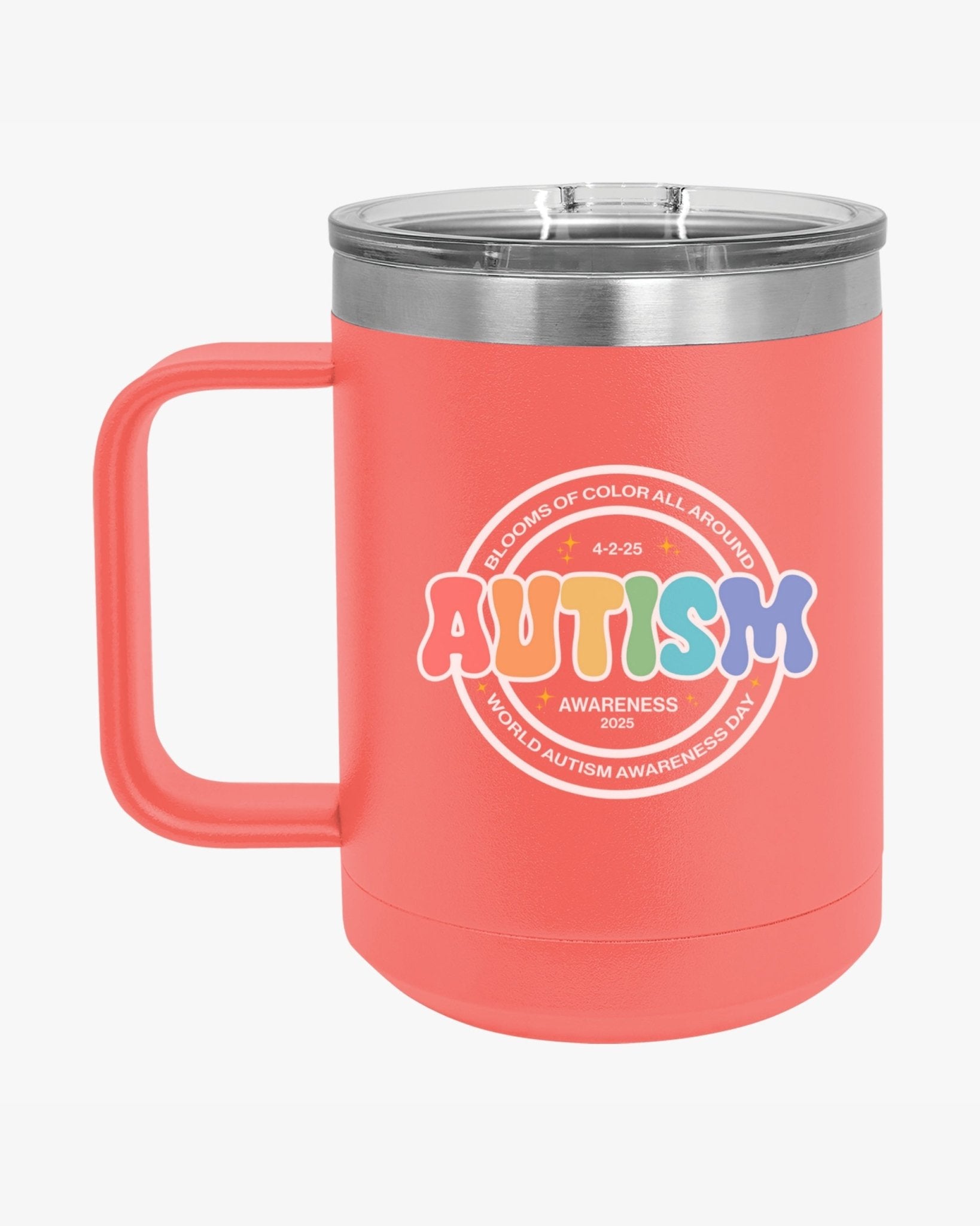 Autism Mug - Autism Awareness 2025 - Blooms of Color All Around Coffee Mug Tumbler - Daily Bloom