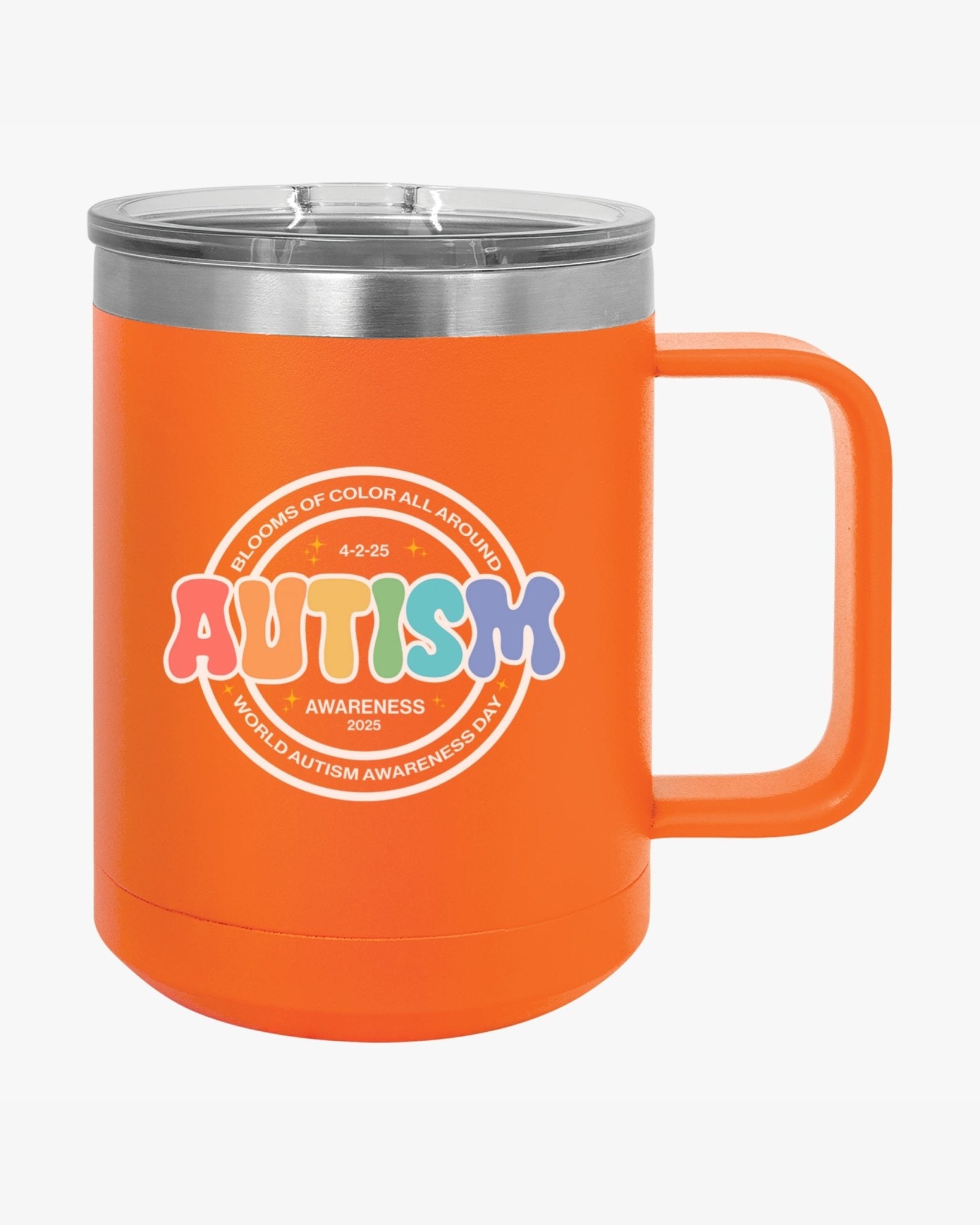 Autism Mug - Autism Awareness 2025 - Blooms of Color All Around Coffee Mug Tumbler - Daily Bloom