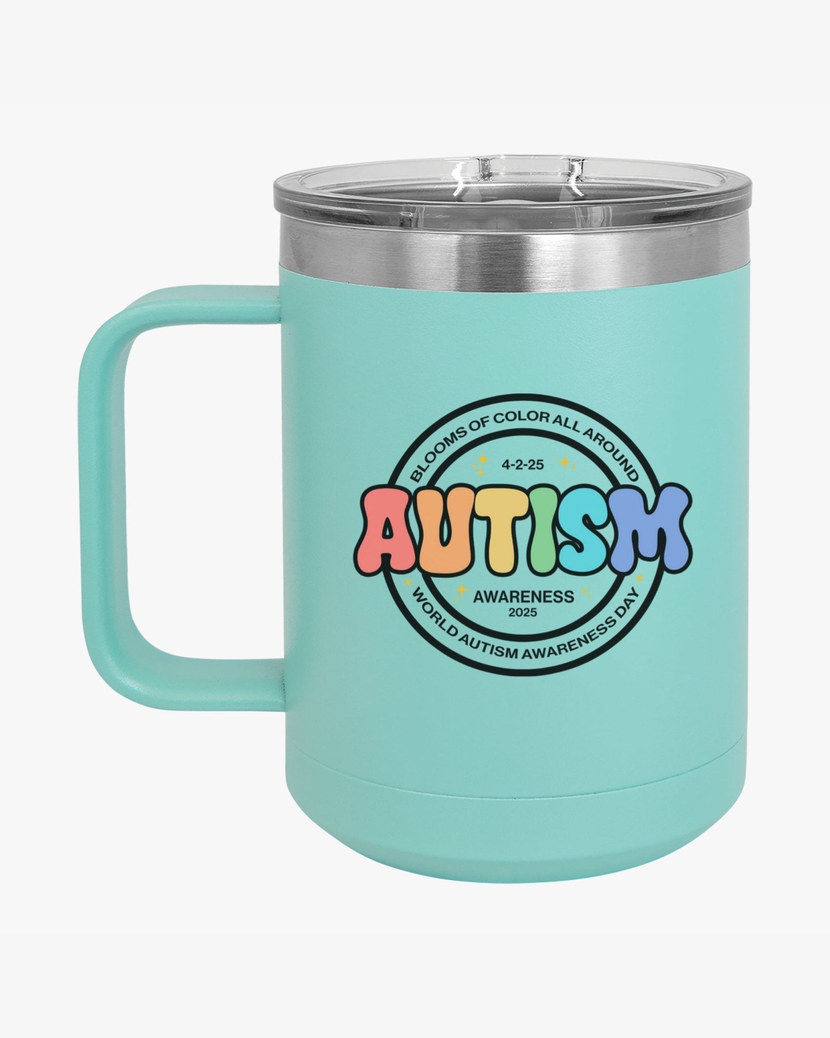 Autism Mug - Autism Awareness 2025 - Blooms of Color All Around Coffee Mug Tumbler - Daily Bloom