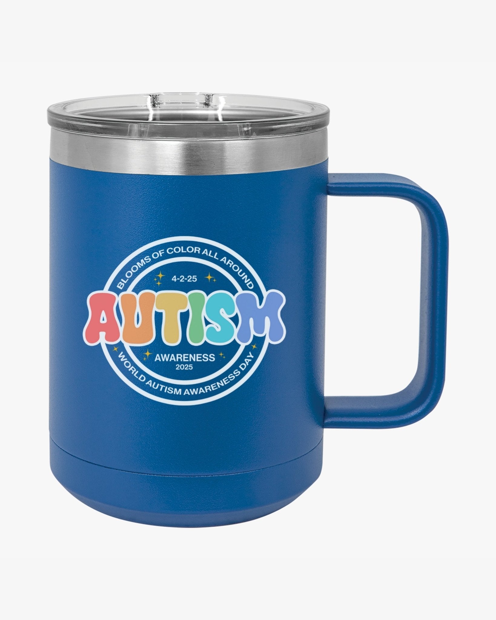 Autism Mug - Autism Awareness 2025 - Blooms of Color All Around Coffee Mug Tumbler - Daily Bloom