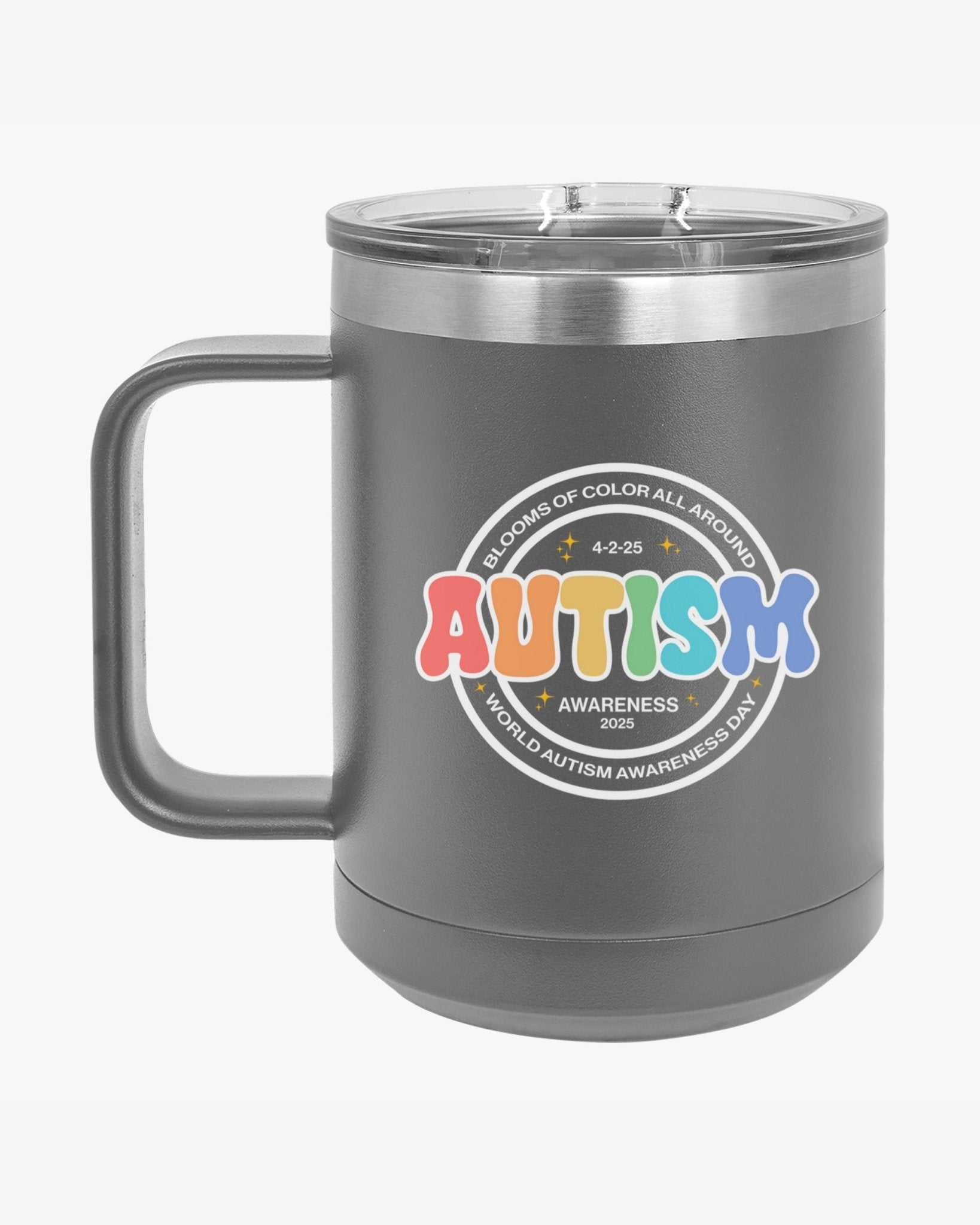 Autism Mug - Autism Awareness 2025 - Blooms of Color All Around Coffee Mug Tumbler - Daily Bloom