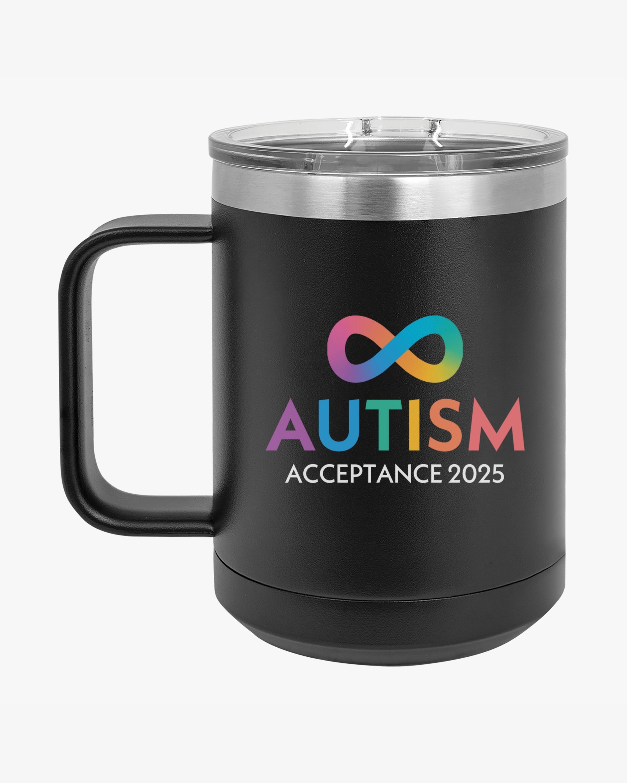 Autism Awareness 2025 - Infinity Acceptance Coffee Mug Tumbler
