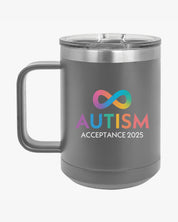 Autism Awareness 2025 - Infinity Acceptance Coffee Mug Tumbler