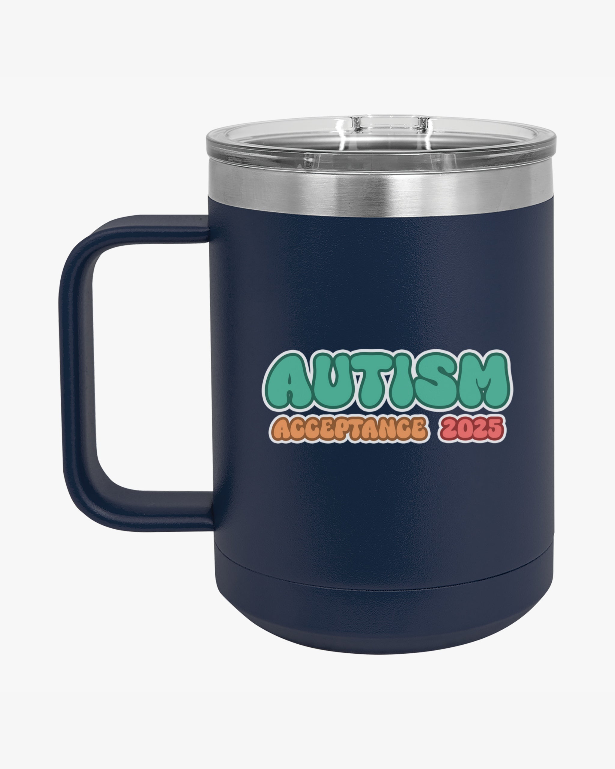 Autism Awareness 2025 - Celebrate Minds of All Kinds Coffee Mug Tumbler