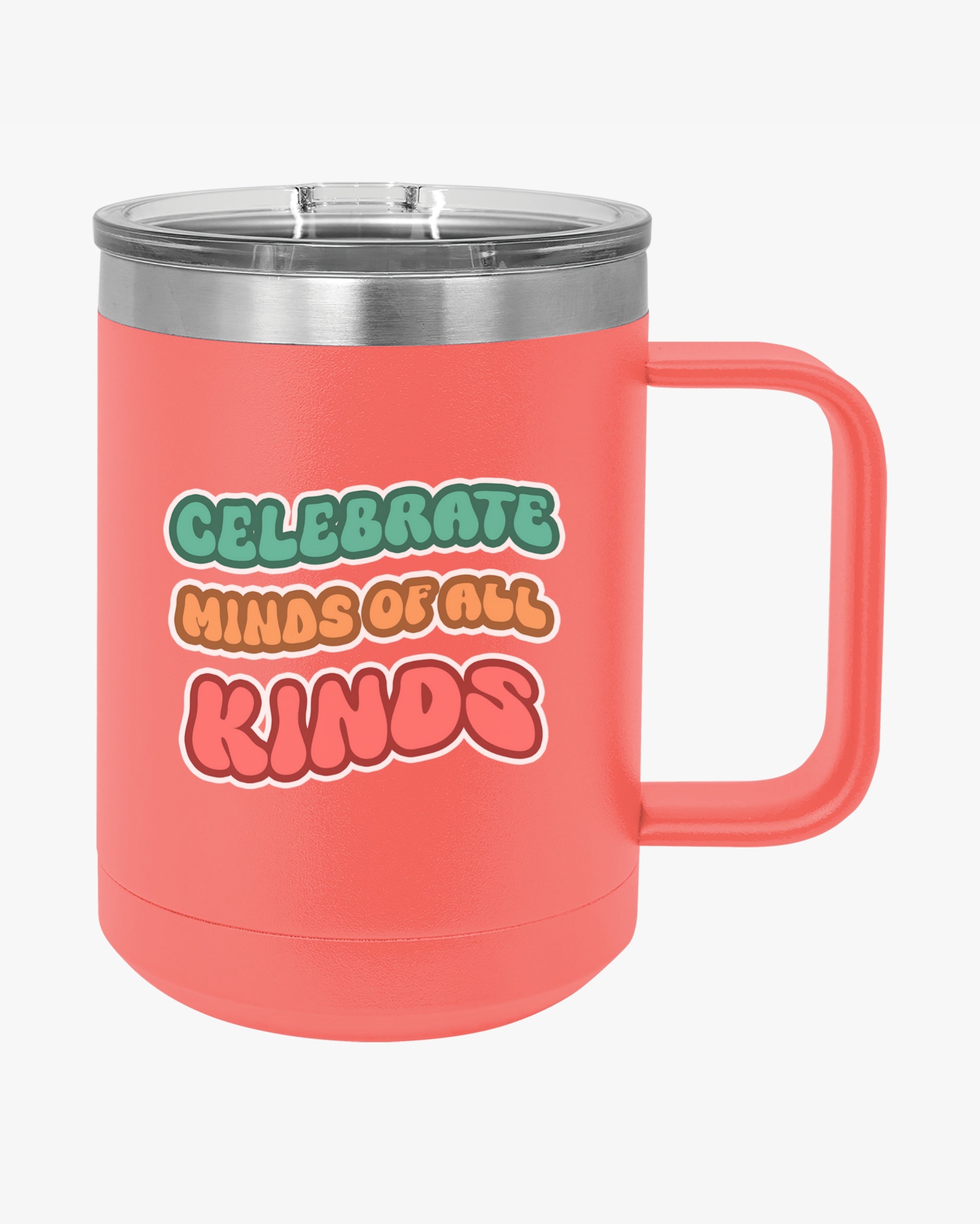 Autism Awareness 2025 - Celebrate Minds of All Kinds Coffee Mug Tumbler