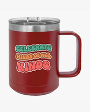 Autism Awareness 2025 - Celebrate Minds of All Kinds Coffee Mug Tumbler