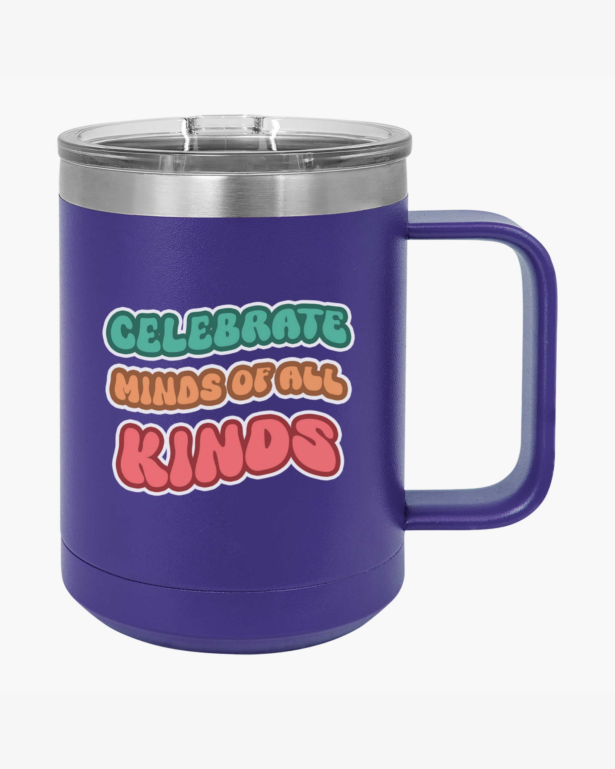 Autism Awareness 2025 - Celebrate Minds of All Kinds Coffee Mug Tumbler