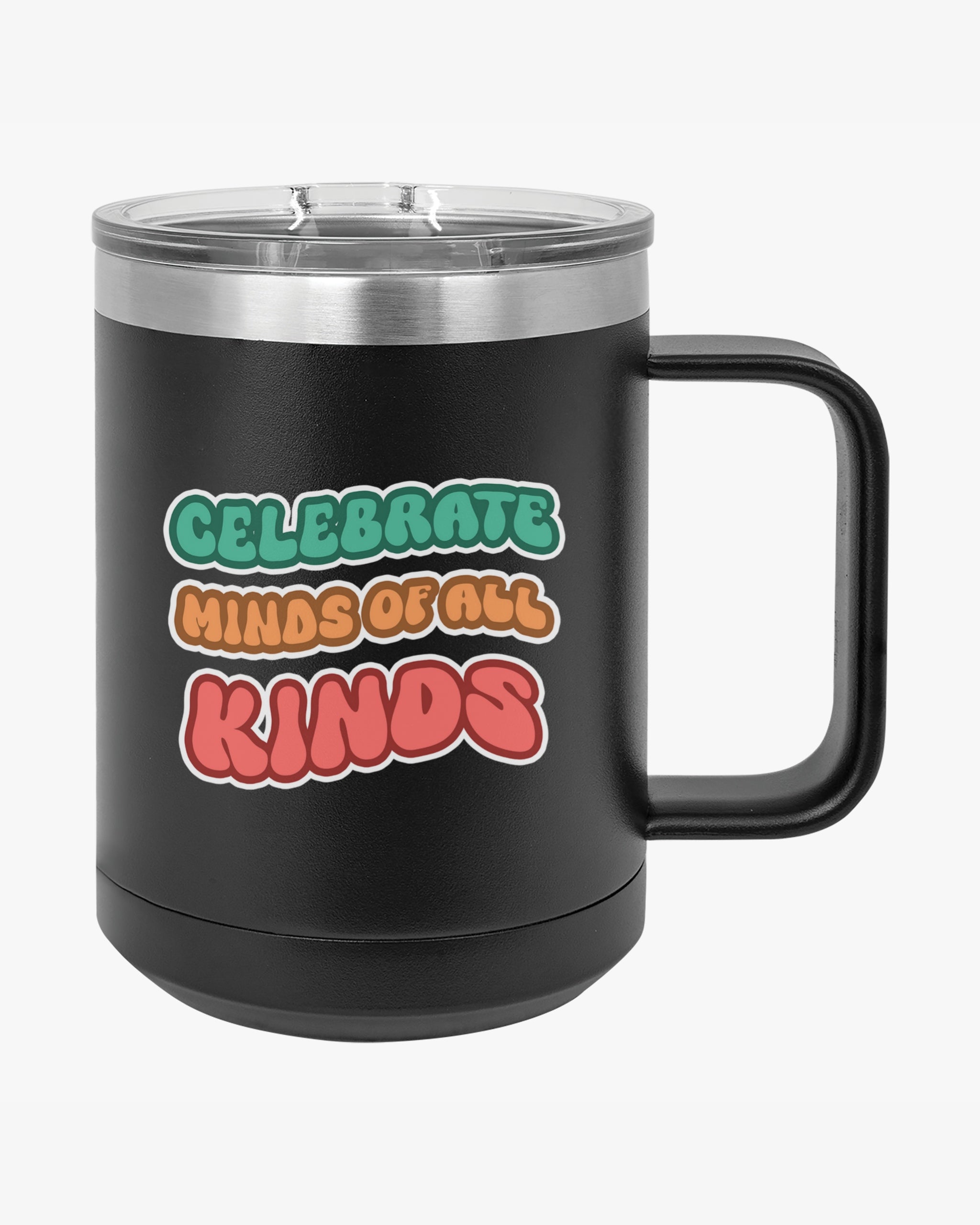 Autism Awareness 2025 - Celebrate Minds of All Kinds Coffee Mug Tumbler