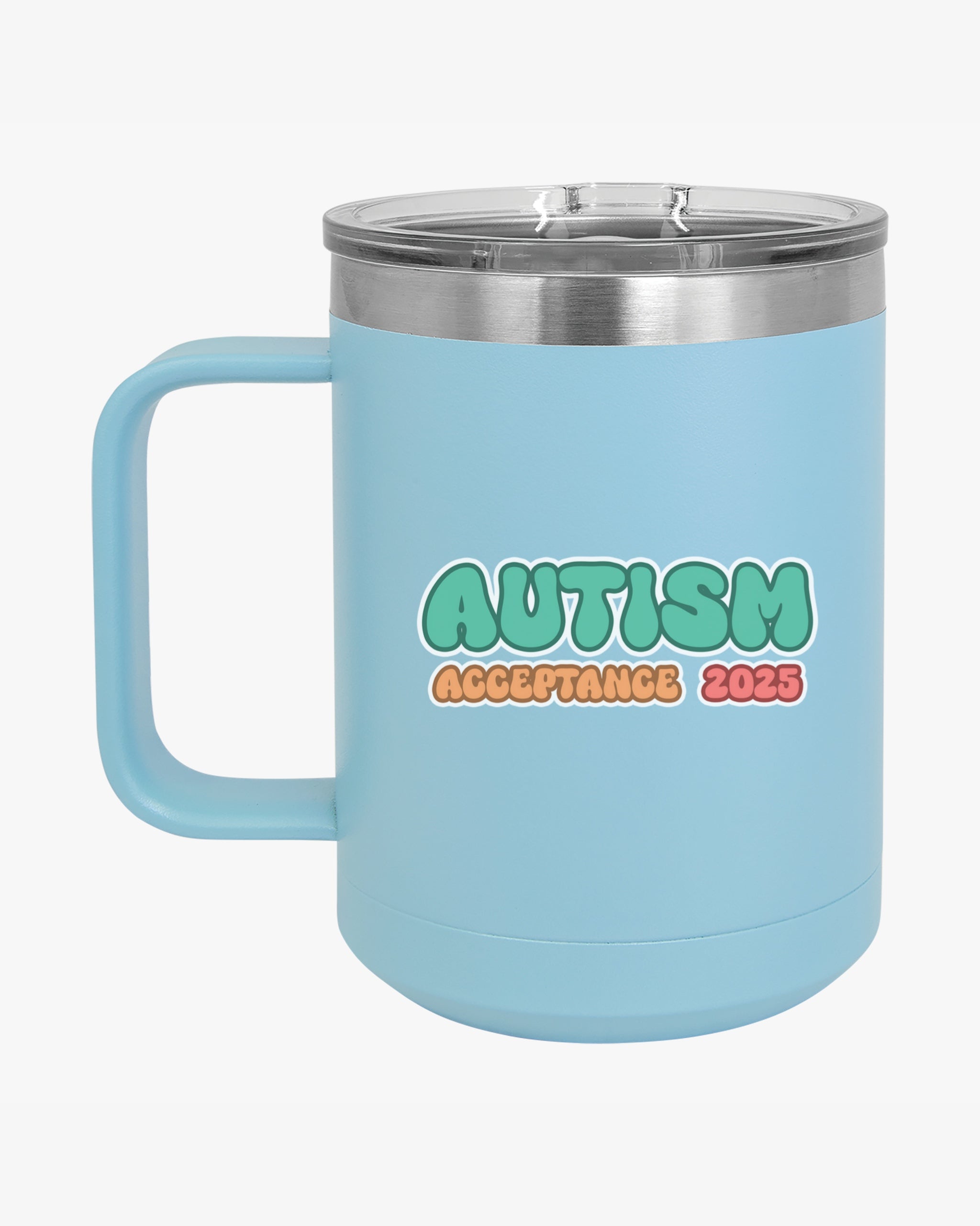 Autism Awareness 2025 - Celebrate Minds of All Kinds Coffee Mug Tumbler