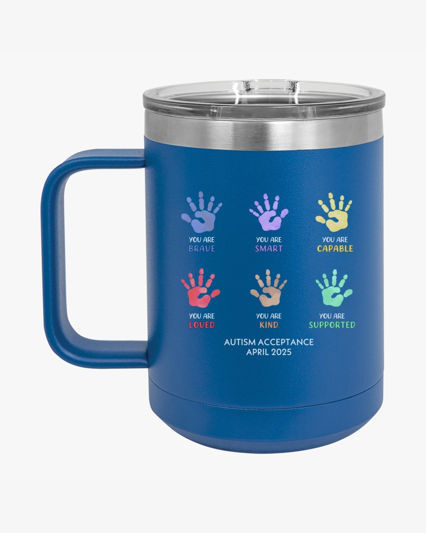Autism Mug - Autism Awareness 2025 - Affirmation Handprints Coffee Mug Tumbler - Daily Bloom