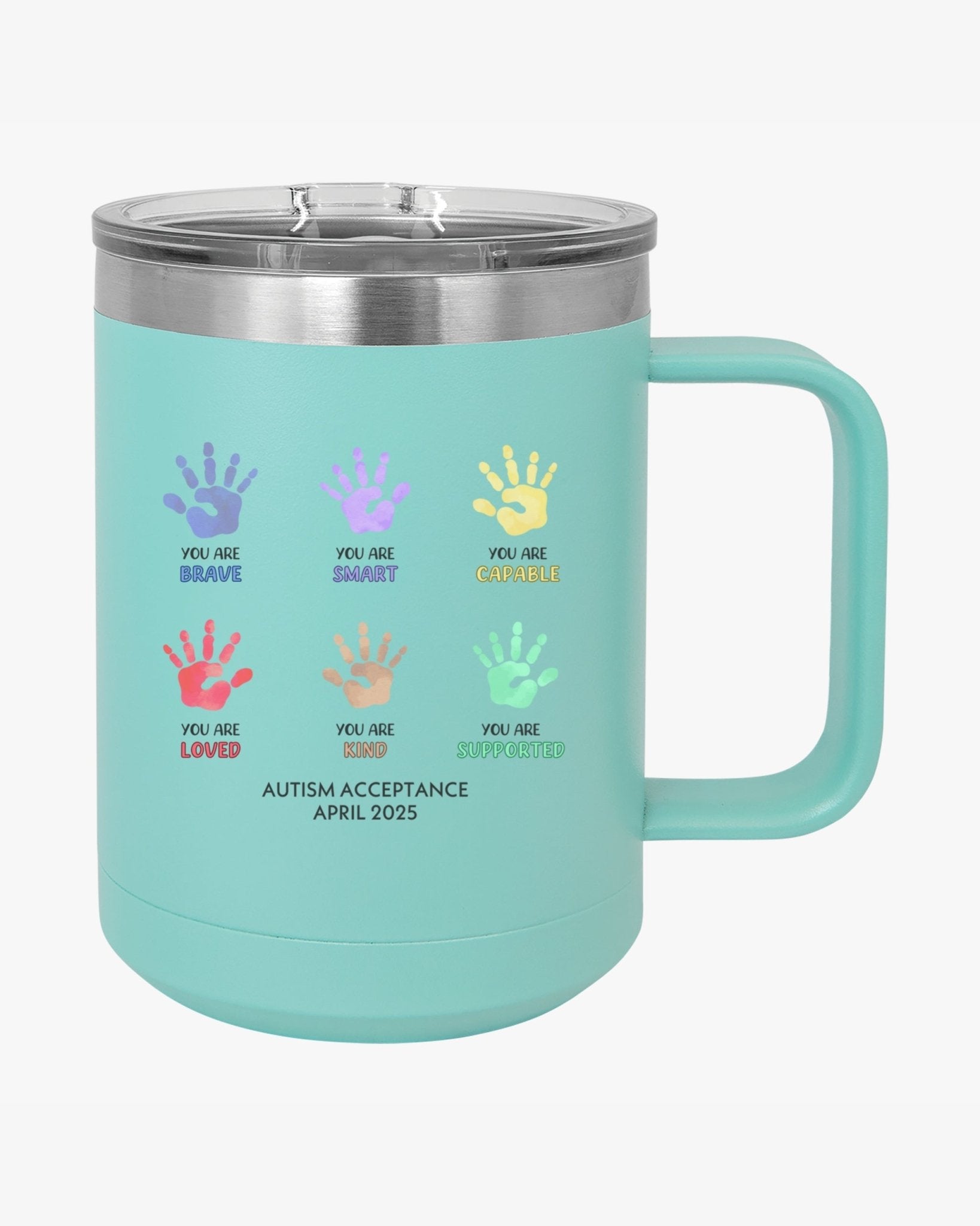 Autism Mug - Autism Awareness 2025 - Affirmation Handprints Coffee Mug Tumbler - Daily Bloom