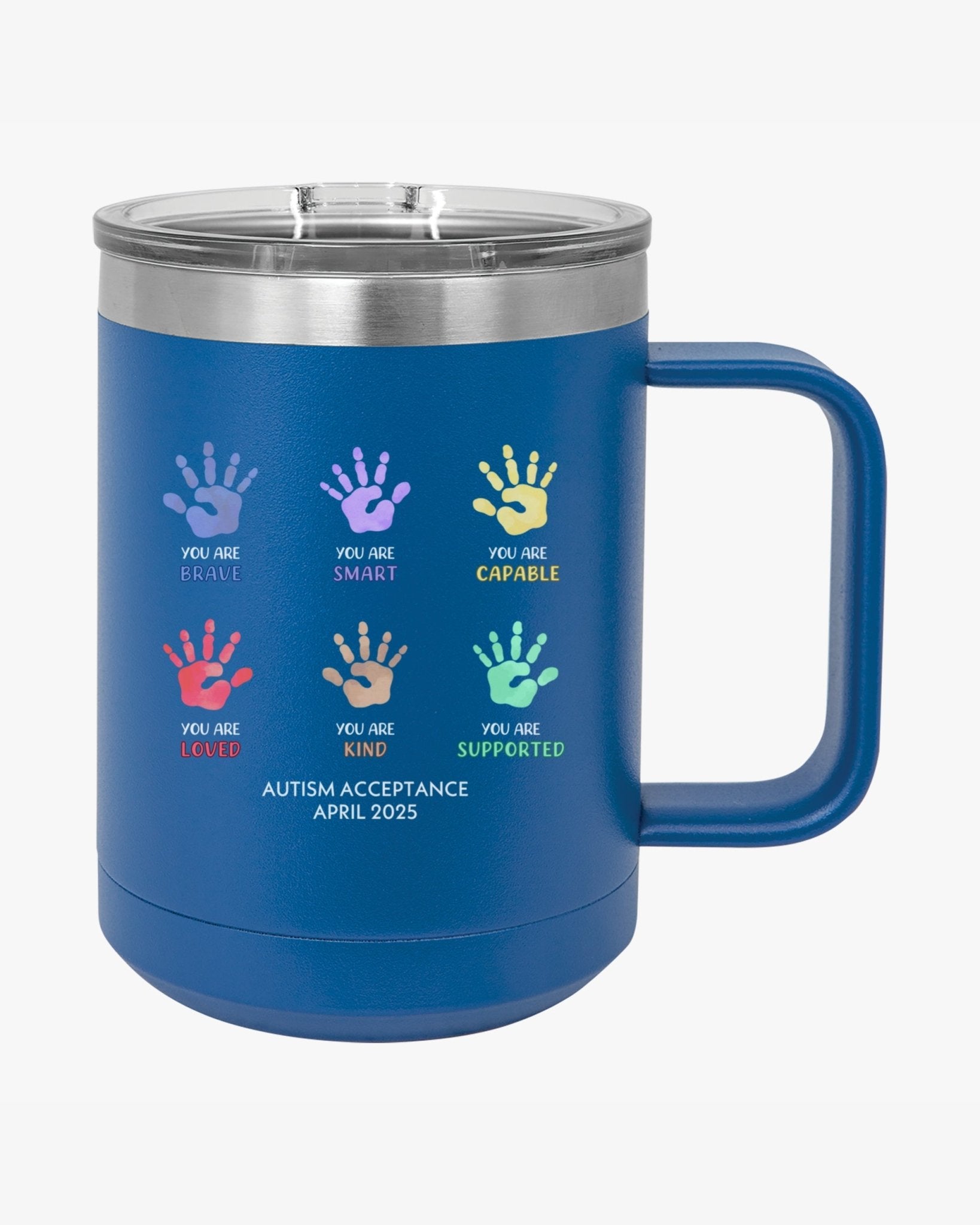 Autism Mug - Autism Awareness 2025 - Affirmation Handprints Coffee Mug Tumbler - Daily Bloom
