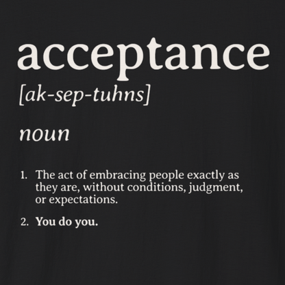 Acceptance Definition Tee