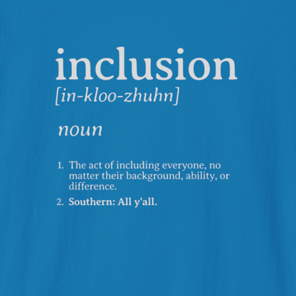 Inclusion Definition - Southern Style Tee