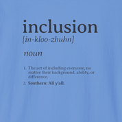 Inclusion Definition - Southern Style Tee