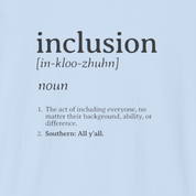 Inclusion Definition - Southern Style Tee