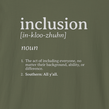 Inclusion Definition - Southern Style Tee