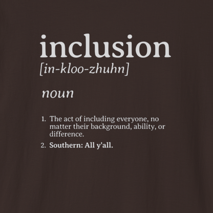 Inclusion Definition - Southern Style Tee