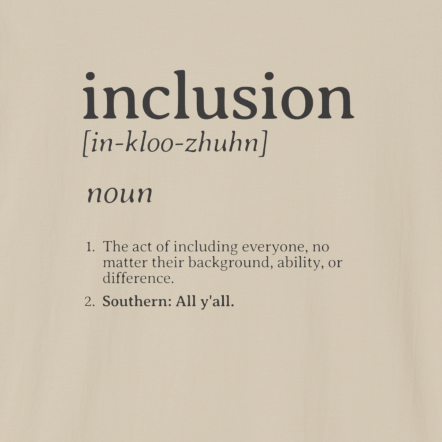 Inclusion Definition - Southern Style Tee