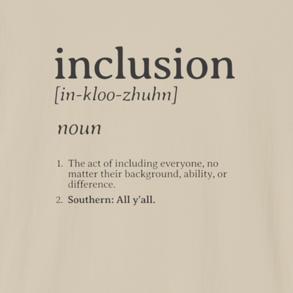 Inclusion Definition - Southern Style Tee