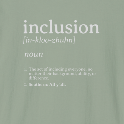 Inclusion Definition - Southern Style Tee