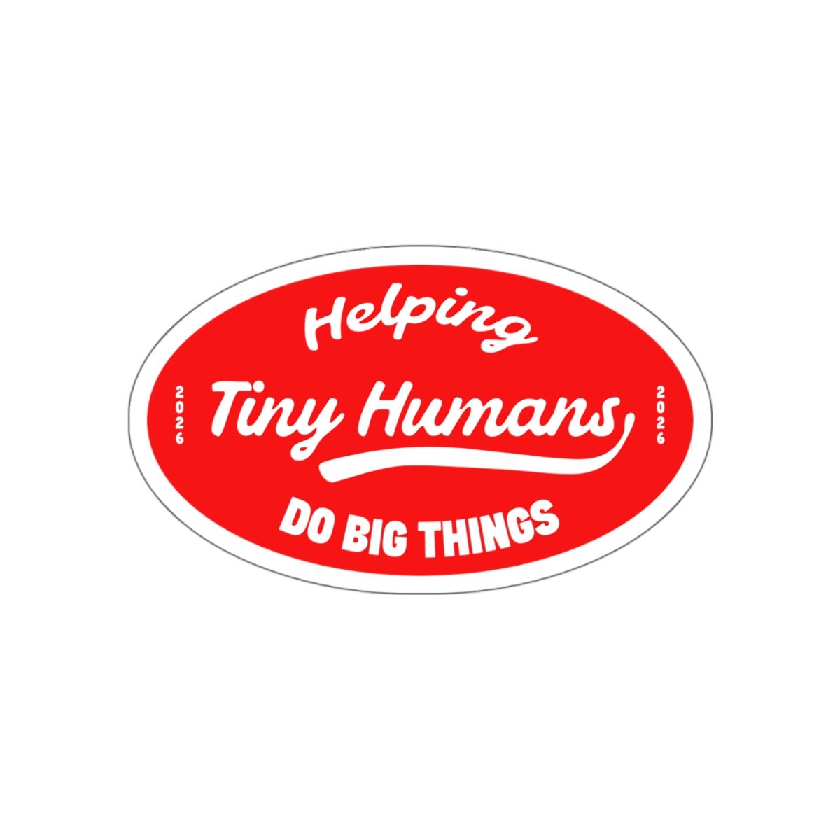Autism Paper products - Helping Tiny Humans Do Big Things Retro Sticker - Daily Bloom