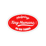 Autism Paper products - Helping Tiny Humans Do Big Things Retro Sticker - Daily Bloom