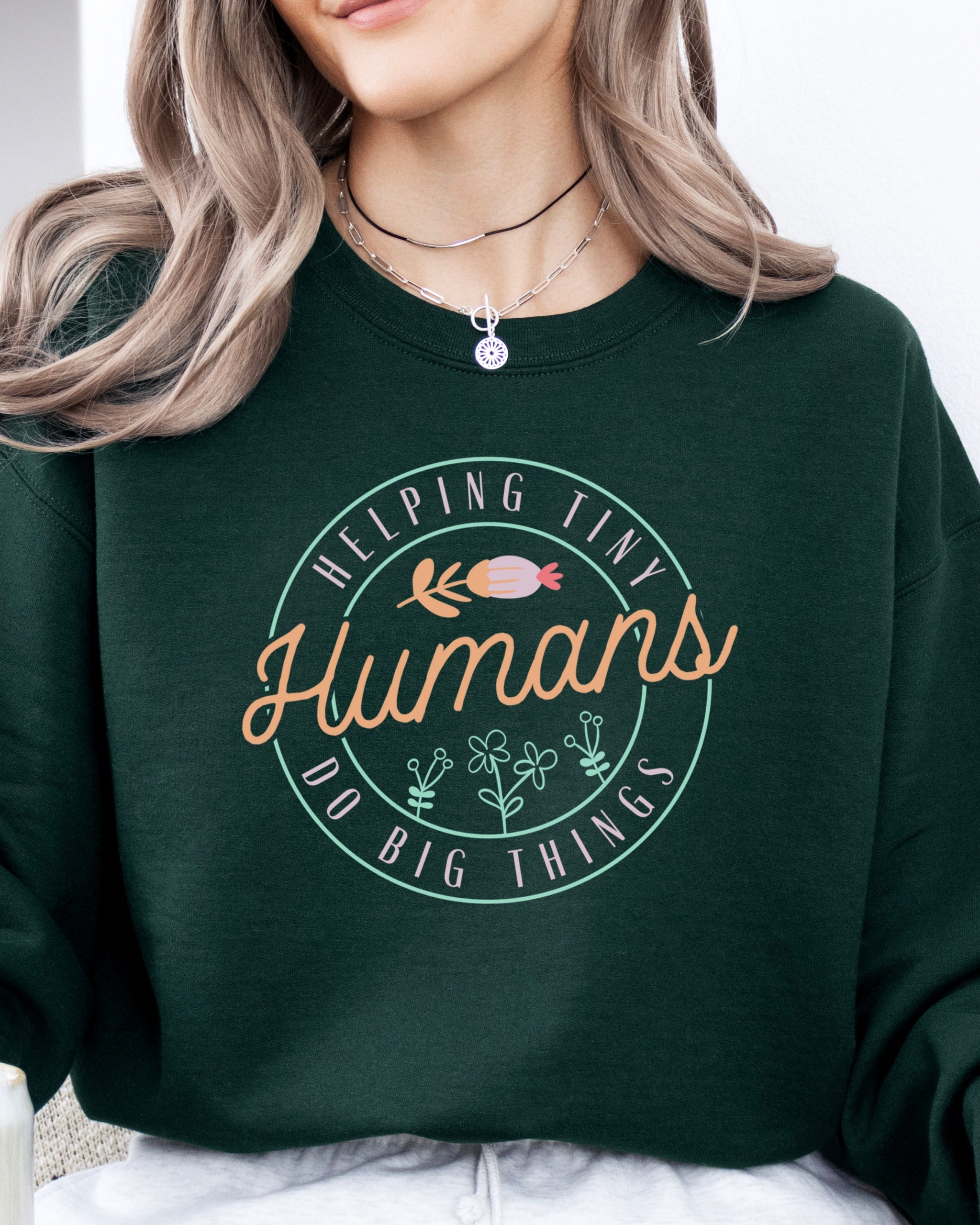 Helping Tiny Humans Do Big Things Sweatshirt-Neurodiversity, ADHD & Autism Awareness & Acceptance Sweatshirt by Daily Bloom