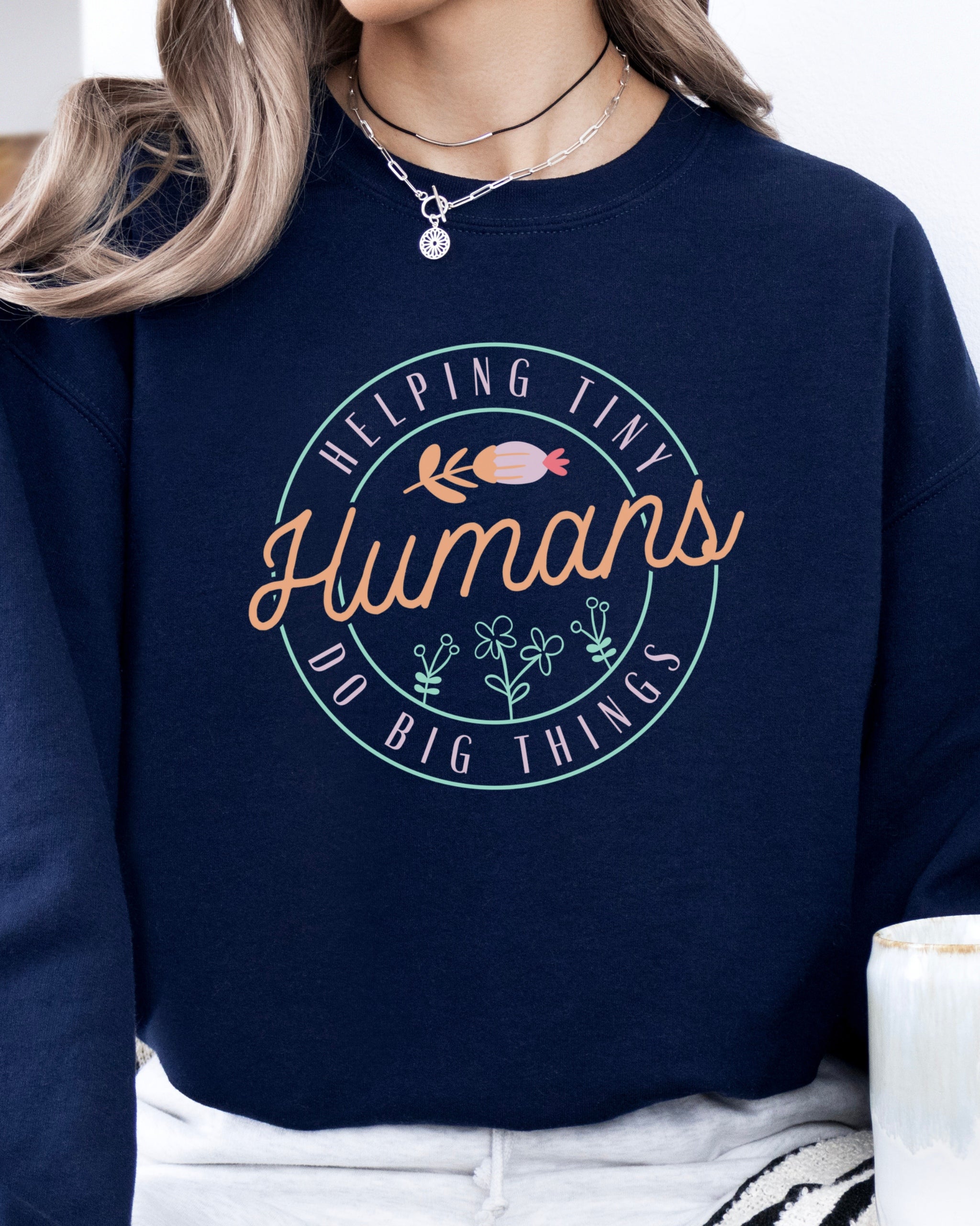 Helping Tiny Humans Do Big Things Sweatshirt-Neurodiversity, ADHD & Autism Awareness & Acceptance Sweatshirt by Daily Bloom