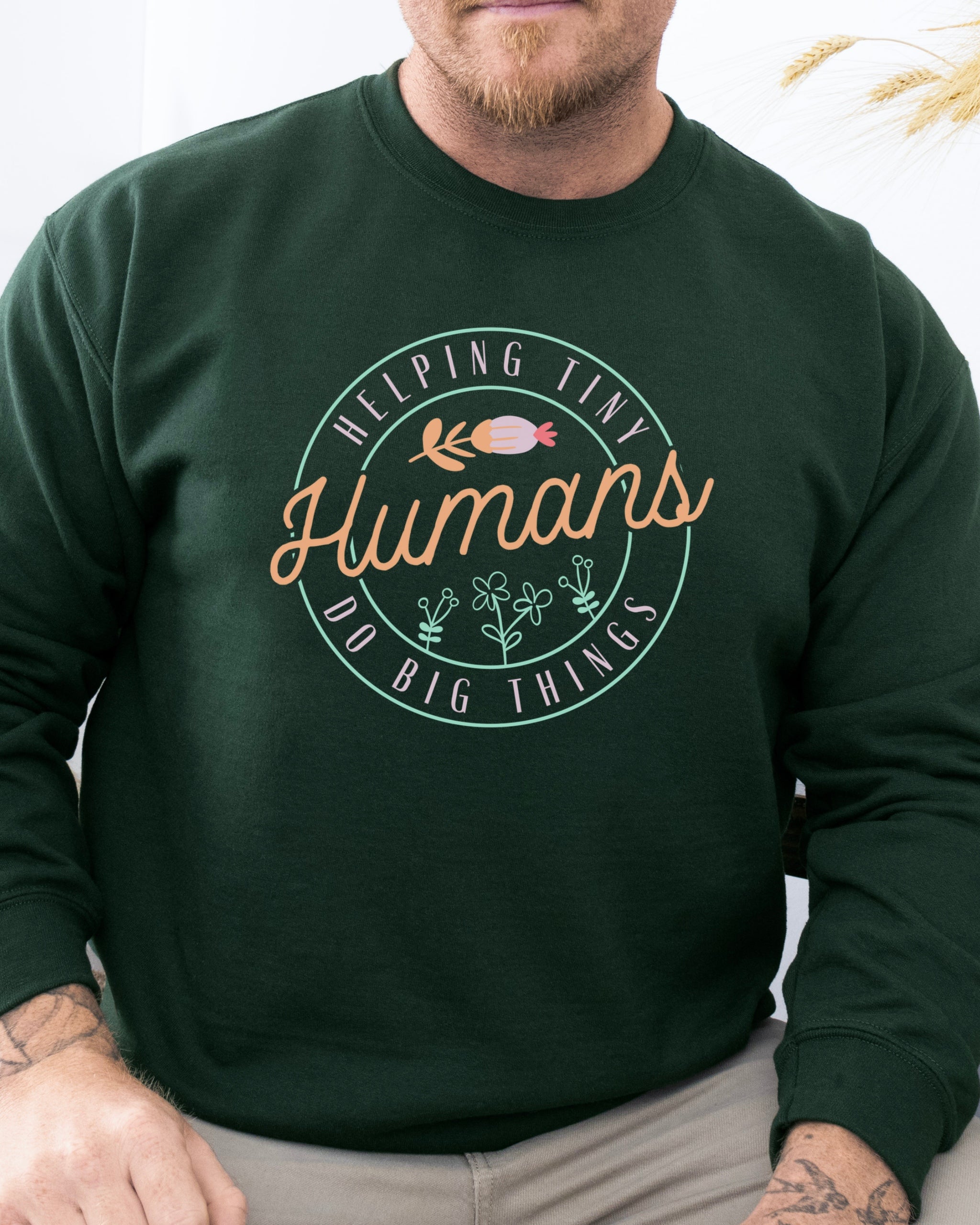 Helping Tiny Humans Do Big Things Sweatshirt-Neurodiversity, ADHD & Autism Awareness & Acceptance Sweatshirt by Daily Bloom