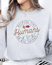 Helping Tiny Humans Do Big Things Sweatshirt-Neurodiversity, ADHD & Autism Awareness & Acceptance Sweatshirt by Daily Bloom
