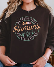 Helping Tiny Humans Do Big Things Sweatshirt-Neurodiversity, ADHD & Autism Awareness & Acceptance Sweatshirt by Daily Bloom