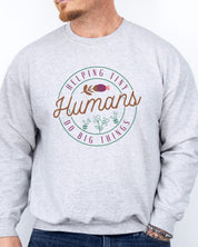 Helping Tiny Humans Do Big Things Sweatshirt-Neurodiversity, ADHD & Autism Awareness & Acceptance Sweatshirt by Daily Bloom