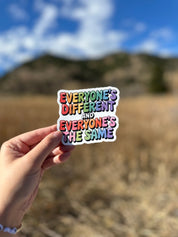Autism Paper products - Everyone's Different and Everyone's the Same Sticker - Daily Bloom